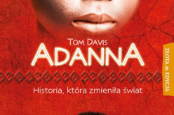 Adanna – dziewczynka, która zmieniła ludzi