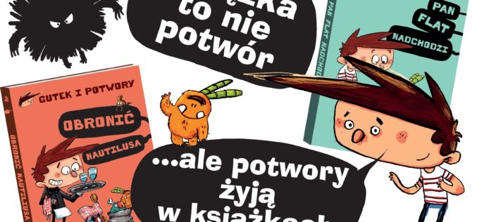 Gutek z potworami podbił serca dzieci i dorosłych