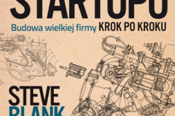 Podręcznik startupu. Budowa wielkiej firmy krok po kroku