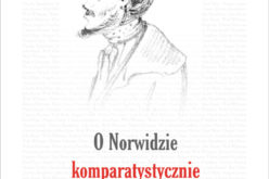 O Norwidzie komparatystycznie