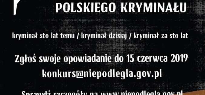 Konkurs na opowiadanie kryminalne „Stulecie polskiego kryminału”