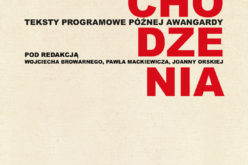 Nauka chodzenia. Tom 2. Teksty programowe późnej awangardy