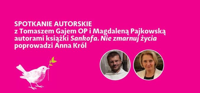 Spotkanie autorskie z autorami książki “Sankofa. Nie zmarnuj życia”