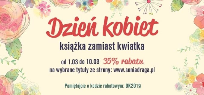 Dzień Kobiet – Książka zamiast kwiatka