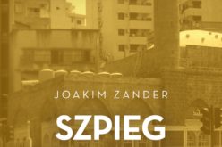 Zander Joakim, “Szpieg z Bejrutu”