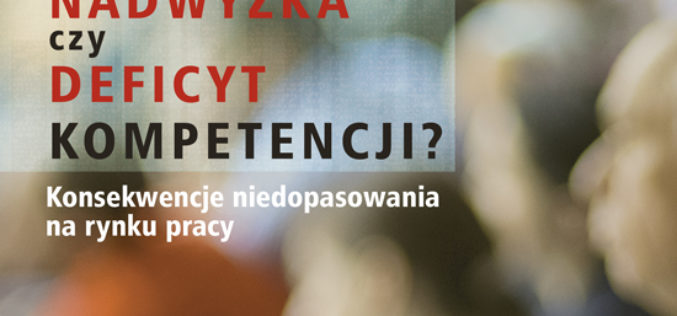 Nadwyżka czy deficyt kompetencji?