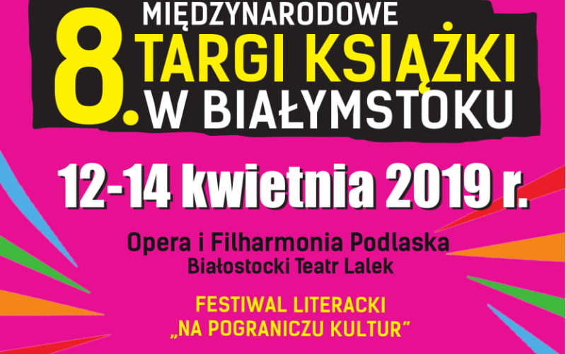 Zakończyły się 8. Targi Książki i Festiwal literacki “Na pograniczu kultur”