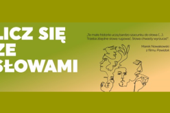 Książę Nocy wraca na warszawskie ulice – kampania „Licz się ze słowami”