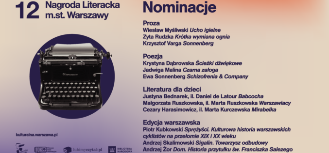 Nominowani do 12. edycji Nagrody Literackiej m. st. Warszawy na Warszawskich Targach Książki