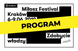 Poznaj program Festiwalu Miłosza 2019
