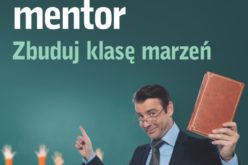 Nauczyciel mentor – zbuduj klasę marzeń