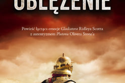 “Oblężenie”. Drugi – po “Krwawym lesie” – tom przygód legionisty Feliksa-Corvusa – 26 czerwca w księgarniach!