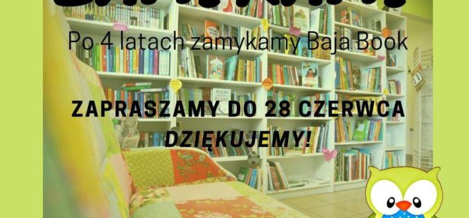 Księgarnia Baja Book kończy działalność