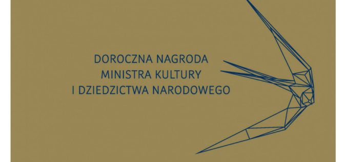 W środę poznamy  laureatów Dorocznej Nagrody Ministra Kultury i Dziedzictwa Narodowego