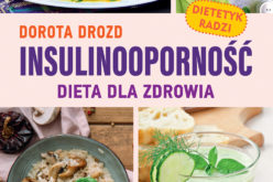 Insulinooporność. Dieta dla zdrowia