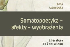 Somatopoetyka – afekty – wyobrażenia