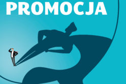 Autopromocja, czyli jak wykorzystać swoje atuty. Wyd. II