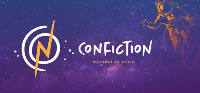 „Wyobraź to sobie” – Festiwal Confiction 16-18 sierpnia 2019