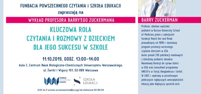Barry Zuckerman – “Kluczowa rola czytania i rozmowy z dzieckiem dla jego sukcesu w szkole”