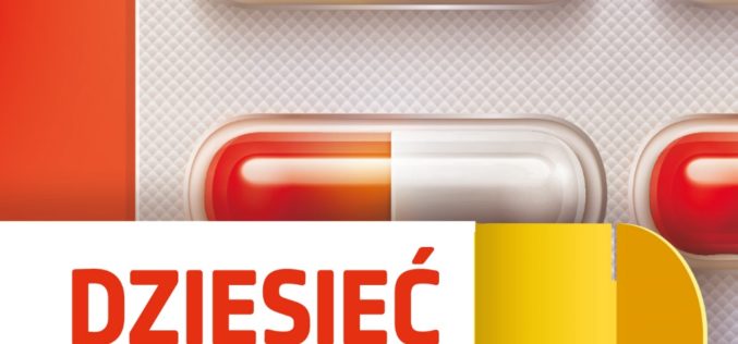 Dziesięć leków, które ukształtowały medycynę” – już 17 września książka  trafi do księgarń