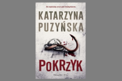 „Pokrzyk” – nowy kryminał Katarzyny Puzyńskiej