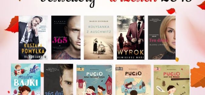 Bestsellery września 2019 w TaniaKsiazka.pl