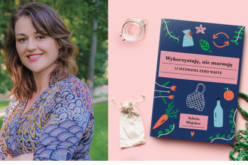 Wydawnictwo Buchmann zaprasza na spotkanie autorskie z Sylwią Majcher, z okazji premiery książki „Wykorzystuję, nie marnuję. 52 wyzwania zero waste”