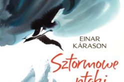 Einar Kárason, “Sztormowe ptaki”