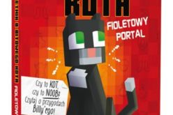 Minecraft. Pamiętnik 8-bitowego kota 7. Tom 1. Fioletowy portal – nowość Wydawnictwa Jaguar