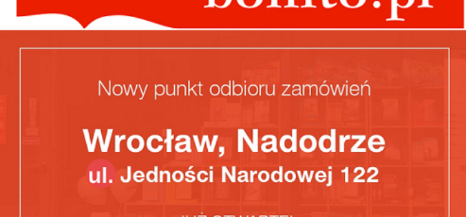 Wrocław Nadodrze‼️ Nowy punkt odbioru Bonito.pl