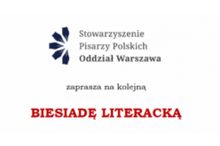 Stowarzyszenie Pisarzy Polskich zaprasza na Biesiadę Literacką
