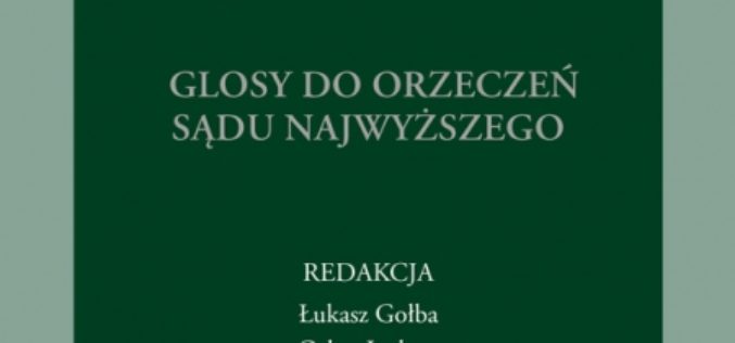 Prawo cywilne. Glosy do orzeczeń Sądu Najwyższego