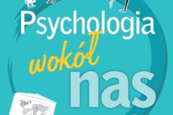 Psychologia wokół nas