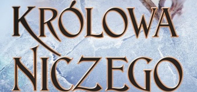 Holly Black, „Królowa niczego” – tom III bestsellerowej serii –premiera 15 stycznia!