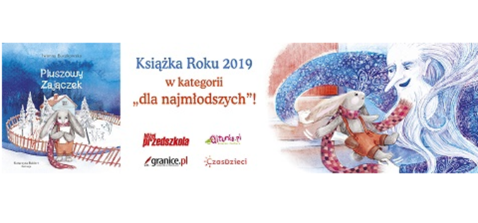 “Pluszowy Zajączek “Książką Roku 2019”