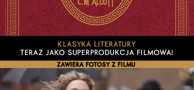 Zdobądź własny egzemplarz „MAŁYCH KOBIETEK” w kinie CINEMA CITY!