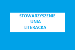 Stowarzyszenie Unia Literacka wybrało swoje władze