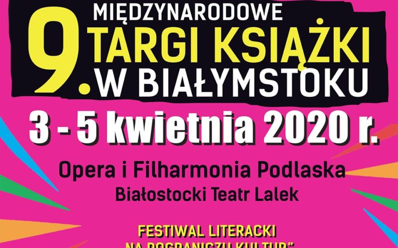 Białystok zaprasza na 9. edycję Międzynarodowych Targów Książki