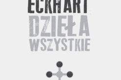 Dzieła wszystkie, Mistrz Eckhart powrócił