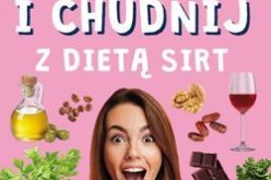 Jedz i chudnij z dietą SIRT już w sprzedaży!