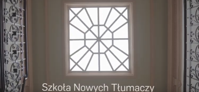 Kolejna odsłona Szkoły Nowych Tłumaczy