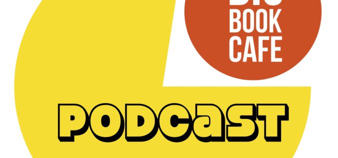 Nowy podcast literacki w Big Book Cafe