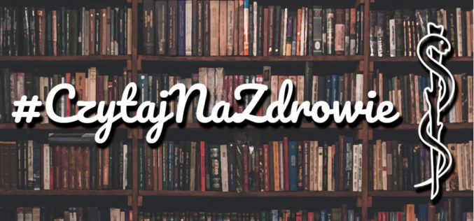 Nowy cykl Instytutu Książki: #czytajnazdrowie