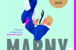 Powieść „Marny” Andrew Seana Greera, laureata Nagrody Pulitzera już wkrótce!