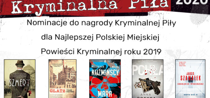 Nagroda Kryminalna Piła 2020 – nominacje