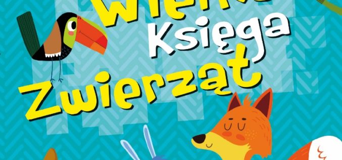 Wielka księga zwierząt – nowość od Dwukropka