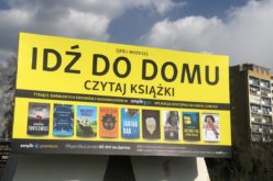 Idź do domu, czytaj książki. Wielki billboard w Warszawie