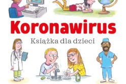 „Koronawirus. Książka dla dzieci” – bezpłatnie