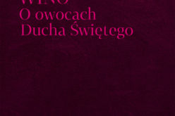 Młode wino. O owocach Ducha Świętego, Wilfrid Stinissen OCD