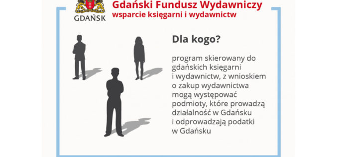 Wyniki II naboru w Gdańskim Funduszu Zakupu Wydawnictw 2024